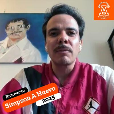 Simpson a Huevo (entrevista desde Puebla) Simpson a Huevo (entrevista desde Puebla)