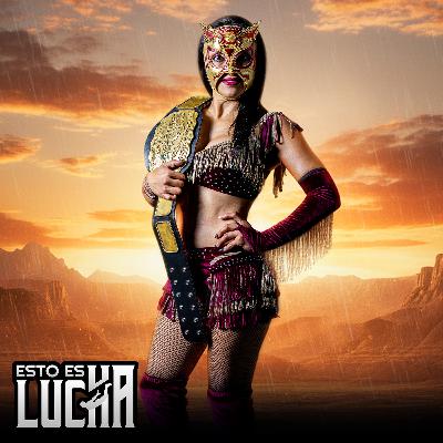 Esto es Lucha CMLL - Episodio 51.- India Sioux