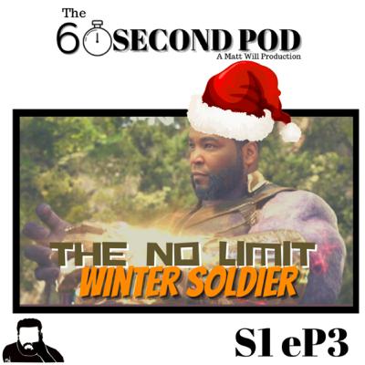Ep. 3 - The No Limit Winter Soldier