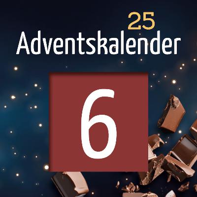 Adventskalender 2025 - Türchen 6