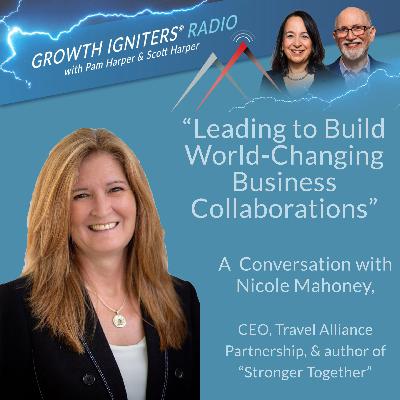 Leading to Build World-Changing Business Collaborations