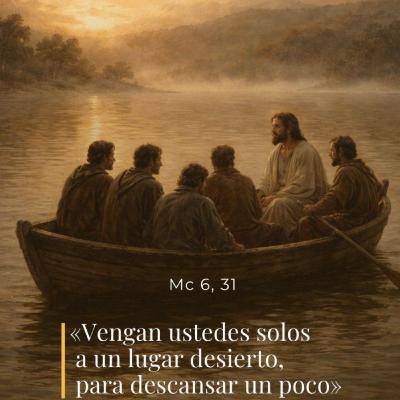Marcos 6, 30-34 – IV Sábado del Tiempo Ordinario Marcos 6, 30-34 – IV Sábado del Tiempo Ordinario