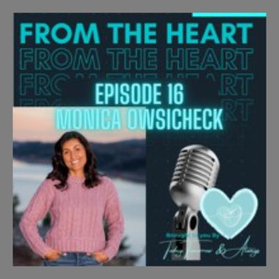 Episode 16 -with Monica Owsicheck talking life, pregnancy loss and discovering an incredible ability Episode 16 -with Monica Owsicheck talking life, pregnancy loss and discovering an incredible ability