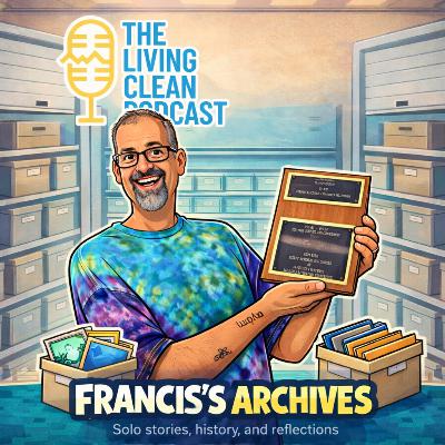 Francis’s Archives — Episode: Steve M.