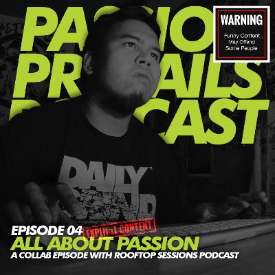 Passion Prevails with Rooftop Sessions Passion Prevails with Rooftop Sessions