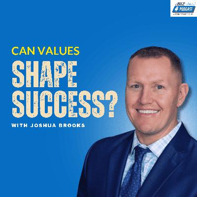 Joshua Brooks: Raising Faithful Leaders | Ep. 100