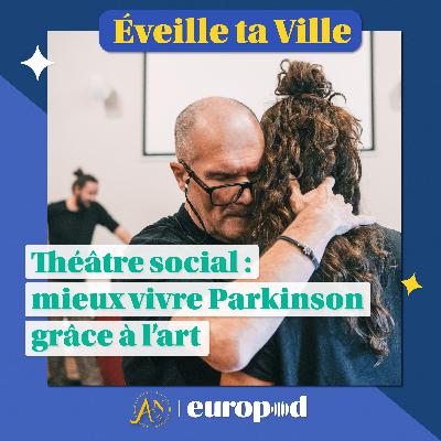 Théâtre social : quand l’art aide à mieux vivre la maladie de Parkinson