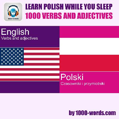 Intro: English to Polish – 1000 verbs and adjectives