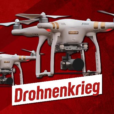267 – Drohnenkrieg