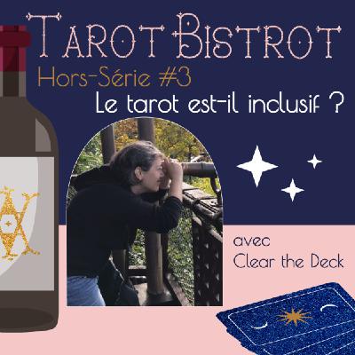 HS#3 - Le tarot est-il inclusif ? avec Clear the Deck