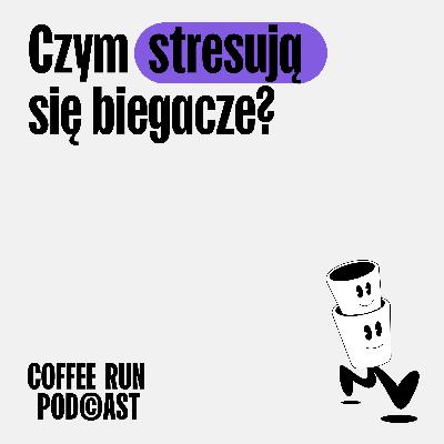 Czym stresują się biegacze?