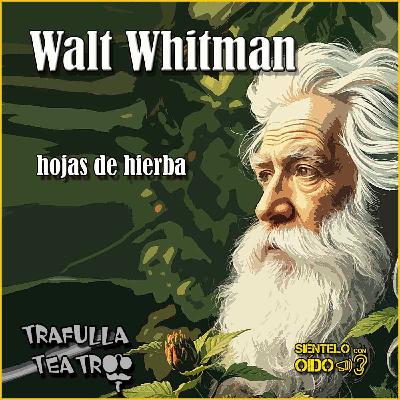 Hojas de hierba - Walt Whitman