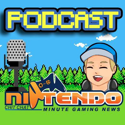 Vita Edition of the Nintendo Chit Chat Minute Gaming News!