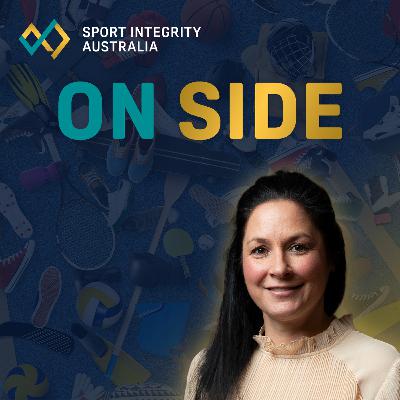 Past progress, future focus ft. Sport Integrity Australia CEO Dr Sarah Benson PSM
