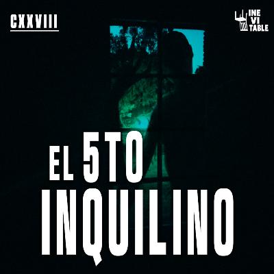 EL QUINTO INQUILINO
