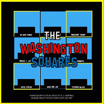 The Washington Squares: A political game show parody by A. J. Campbell The Washington Squares: A political game show parody by A. J. Campbell
