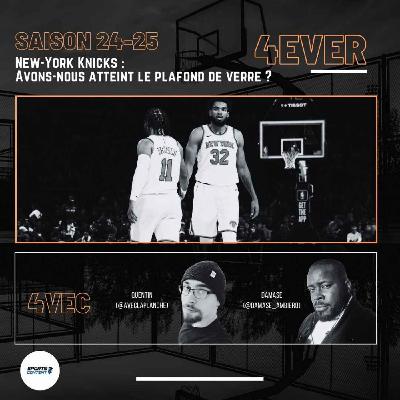 New-York Knicks : Avons-nous atteint le plafond de verre ?