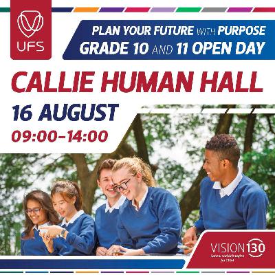 Ontdek jou Toekoms by UFS – Graad 10&11 Opedag Saterdag 16 Augustus Ontdek jou Toekoms by UFS – Graad 10&11 Opedag Saterdag 16 Augustus