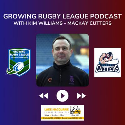 Growing Rugby League with Kim Williams 🏆