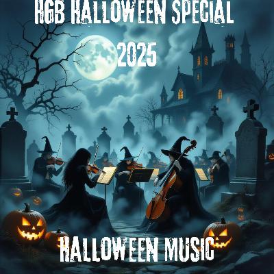 HGB Halloween Special 2025 - Halloween Music