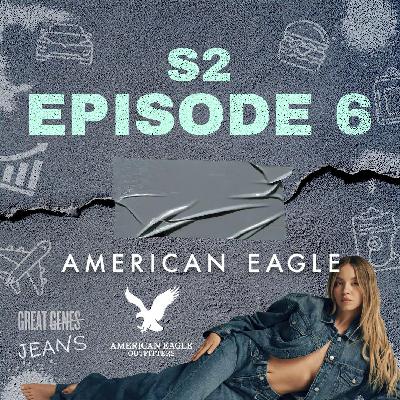 REPLAY: American Eagle: Jeans, Genes, and Controversy