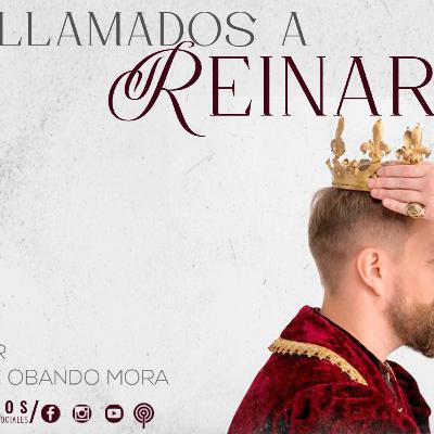 Llamados a Reinar 7 - 01 DICIEMBRE 2022