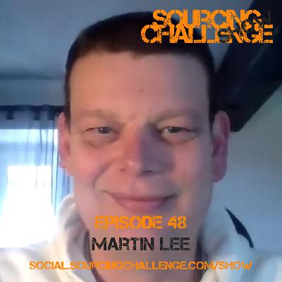 Martin Lee - E48 - Sourcing Challenge Show