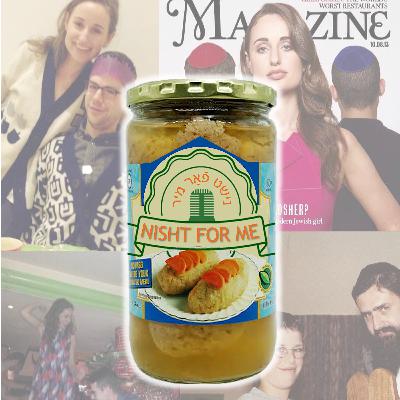 Nisht For Me Episode 11 - Welcome Back, More Jewish Joy