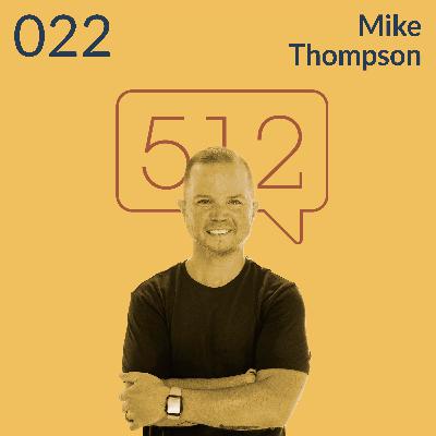 Four Time Cancer Survivor | Mike Thompson | Story 512 Ep. 022 Four Time Cancer Survivor | Mike Thompson | Story 512 Ep. 022