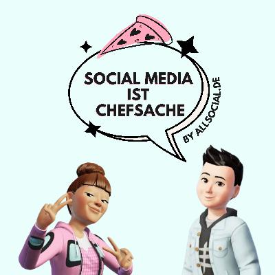#71 Social Media ist Chefsache
