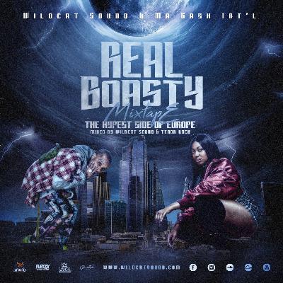 WILDCAT SOUND X MA GASH INT'L - REAL BOASTY - MIXTAPE (DANCEHALL X AFROBEAT)