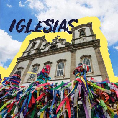 Episodio 4: Iglesias