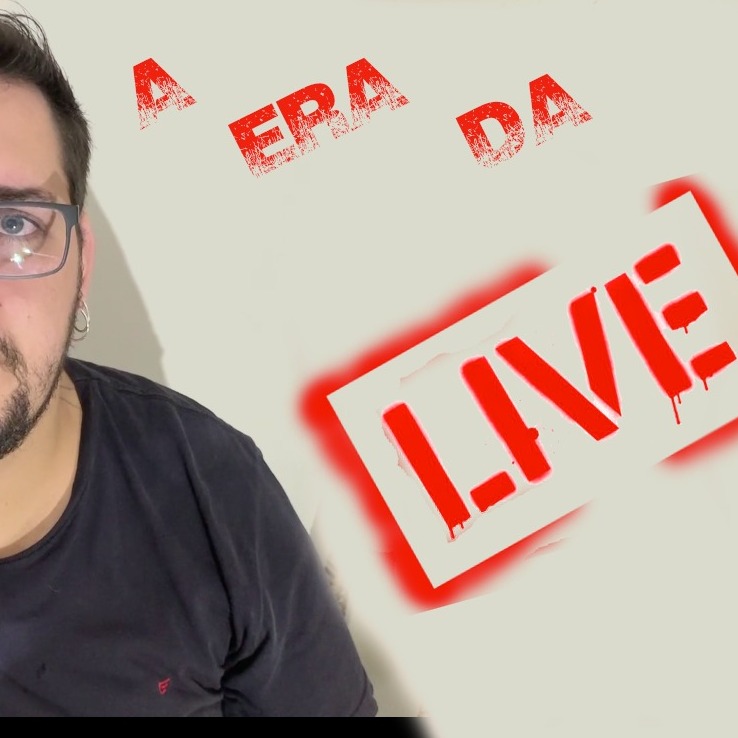 A Era das Lives A Era das Lives
