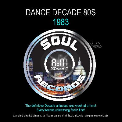 SOUL A:M RECORDS [1983] DANCE-DECADE