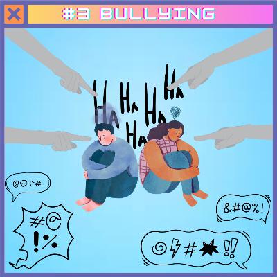 #3 Bullying