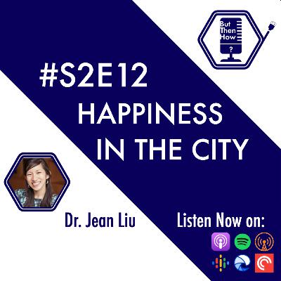S02E12 - Happiness in the City (Jean Liu) S02E12 - Happiness in the City (Jean Liu)