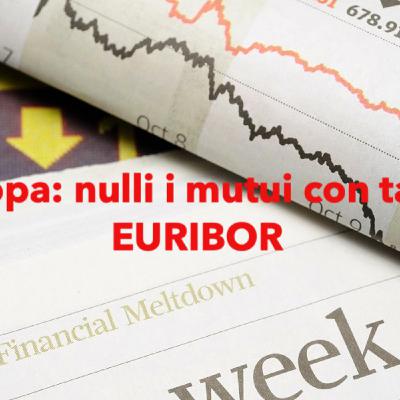 Nullità del Tasso Euribor 2005-2008 rilevabile d’ufficio
