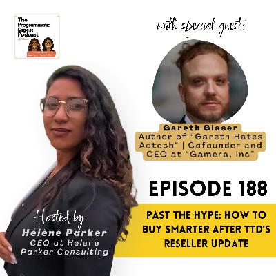 188. Past the Hype: How to Buy Smarter After TTD's Reseller Update