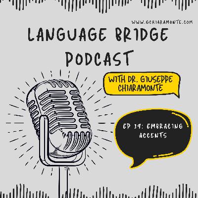 Embracing Accents and Building Confidence