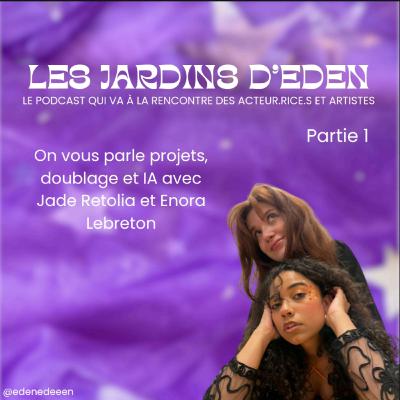 #S1 E5 : Confessions nocturnes avec Jade Retolia et Enora Lebreton - partie 1