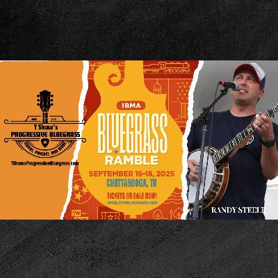 Randy Steele and I Briefly Cover ALL of The IBMA Ramble/Showcase Schedule