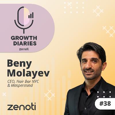 Beny Molayev’s journey from $34 a week to 9 salons Beny Molayev’s journey from $34 a week to 9 salons