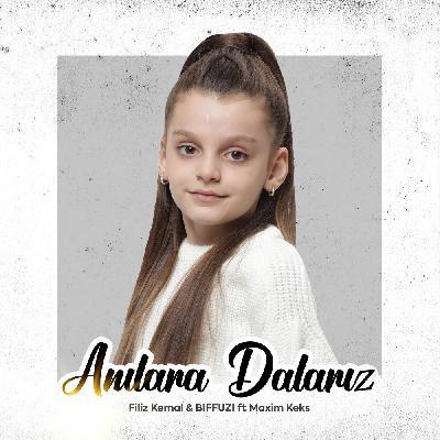 BIFFUZI feat. Filiz Kemal, Maxim Keks — Anılara Dalarız