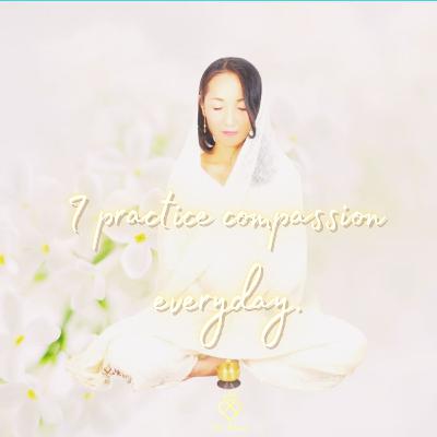 May#4: I practice compassion everyday. 心の本質に寛ぎ苦しみを安らげるトンレンの瞑想