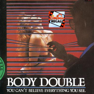 Body Double(1984) w/ Ryan Luis Rodriguez of One Track Mind