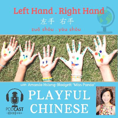 Left Hand Right Hand in Chinese with Miss Panda Left Hand Right Hand in Chinese with Miss Panda