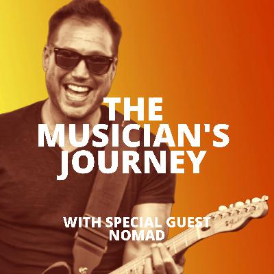 Episode 30. Nomad: The Career Musician
