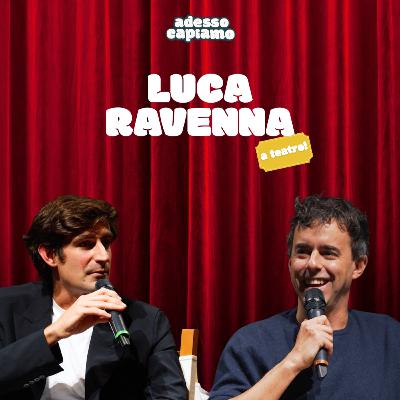 adessocapiamo LUCA RAVENNA in 90 secondi | Highlights adessocapiamo LUCA RAVENNA in 90 secondi | Highlights