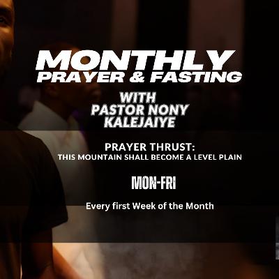 Monthly Fasting & Prayer Oct 10, 2025 Monthly Fasting & Prayer Oct 10, 2025