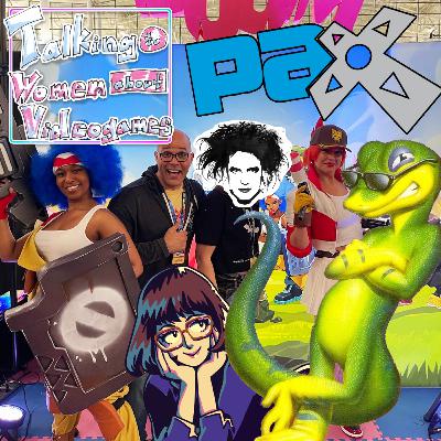 TTWAV Ep 109 - The PAX/Gex 2 For 1 Power Episode